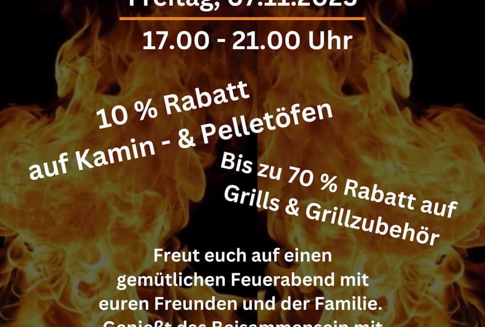 Feurige Nacht – 07.11.2025 – 17:00 – 21:00 Uhr